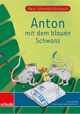 Anton mit dem blauen Schwanz