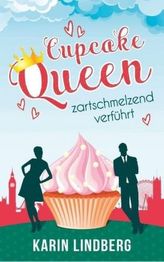 Cupcakequeen - zartschmelzend verführt