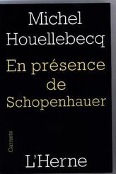 En présence de Schopenhauer