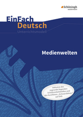 Medienwelten: Unterrichtsmodell, m. DVD