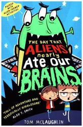 The Day That Aliens Nearly Ate Our Brains