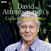 David Attenborough's Collected Life Stories, Audio-CD