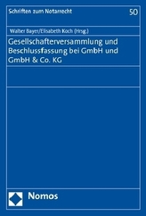 Gesellschafterversammlung und Beschlussfassung bei GmbH und GmbH & Co. KG