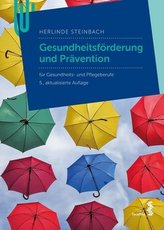 Gesundheitsförderung und Prävention