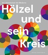 Hölzel und sein Kreis
