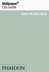 Wallpaper City Guide San Francisco