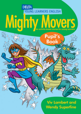 Mighty Movers - Pupil's Book