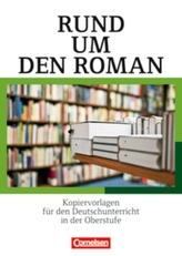 Rund um den Roman