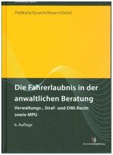 Die Fahrerlaubnis in der anwaltlichen Beratung