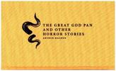The Great God Pan and Other Horror Stories