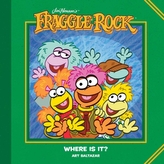  Jim Henson\'s Fraggle Rock: Where Is It?