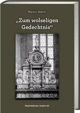 Zum wolseligen Gedechtnis