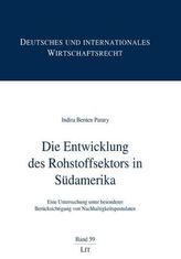 Die Entwicklung des Rohstoffsektors in Südamerika