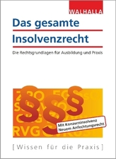 Das gesamte Insolvenzrecht, Ausgabe 2018