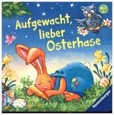 Aufgewacht, lieber Osterhase