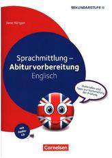 Sprachmittlung - Abiturvorbereitung Englisch, m. Audio-CD