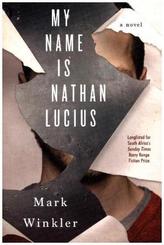 My Name Is Nathan Lucius