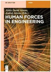 Human Forces in Engineering