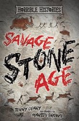 Horrible Histories - The Savage Stone Age, 25th Anniversary Edition