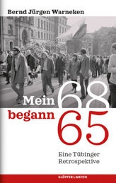 Mein 68 begann 65