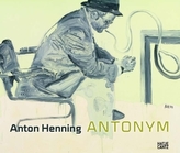 Anton Henning, Antonym