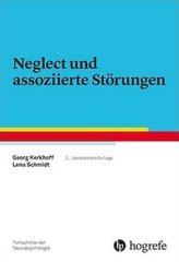 Neglect und assoziierte Störungen