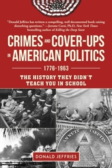  Crimes and Cover-ups in American Politics