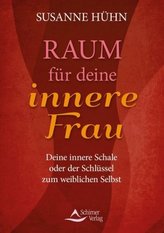 Raum für deine innere Frau