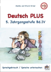 Deutsch PLUS 5. Jahrgangsstufe. Bd.4