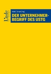 Der Unternehmerbegriff des UStG