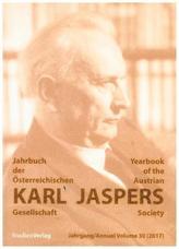 Jahrbuch der Österreichischen Karl-Jaspers-Gesellschaft 30/2017
