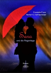Sara und die Regentage