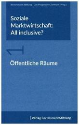 Soziale Marktwirtschaft: All inclusive?  Öffentliche Räume