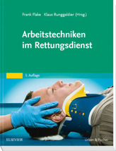 Arbeitstechniken im Rettungsdienst