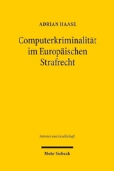 Computerkriminalität im Europäischen Strafrecht