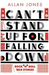 Can't Stand Up For Falling Down