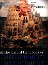 The Oxford Handbook of Megaproject Management