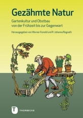 Gezähmte Natur