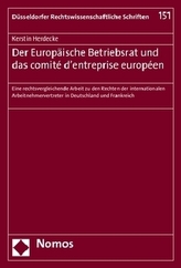 Der Europäische Betriebsrat und das comité d'entreprise européen