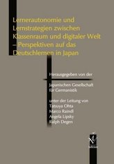 Lernerautonomie und Lernstrategien zwischen Klassenraum und digitaler Welt
