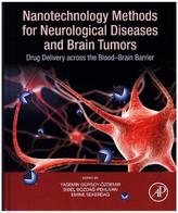 Nanotechnology Methods for Neurological Diseases and Brain Tumors