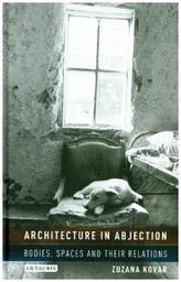 Architecture in Abjection