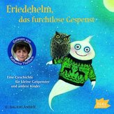 Friedehelm, das furchlose Gespenst, 1 Audio-CD