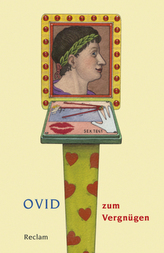 Ovid zum Vergnügen