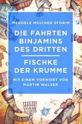 Die Fahrten Binjamins des Dritten / Fischke der Krumme