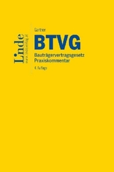 BTVG Bauträgervertragsgesetz (f. Österreich), Praxiskommentar