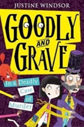 Goodly And Grave In A Deadly Case Of Murder