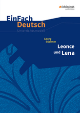 Georg Büchner: Leonce und Lena