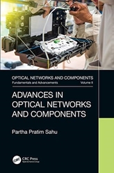  Advances in Optical Networks and Components