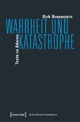 Wahrheit und Katastrophe